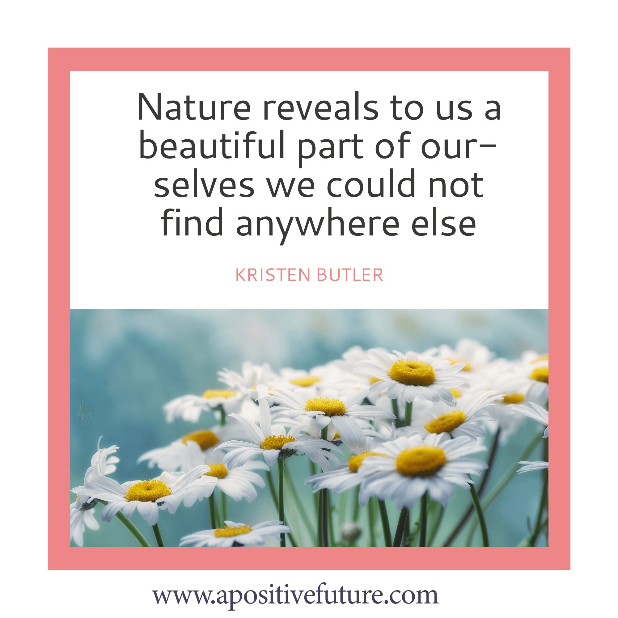 Nature reveals to us